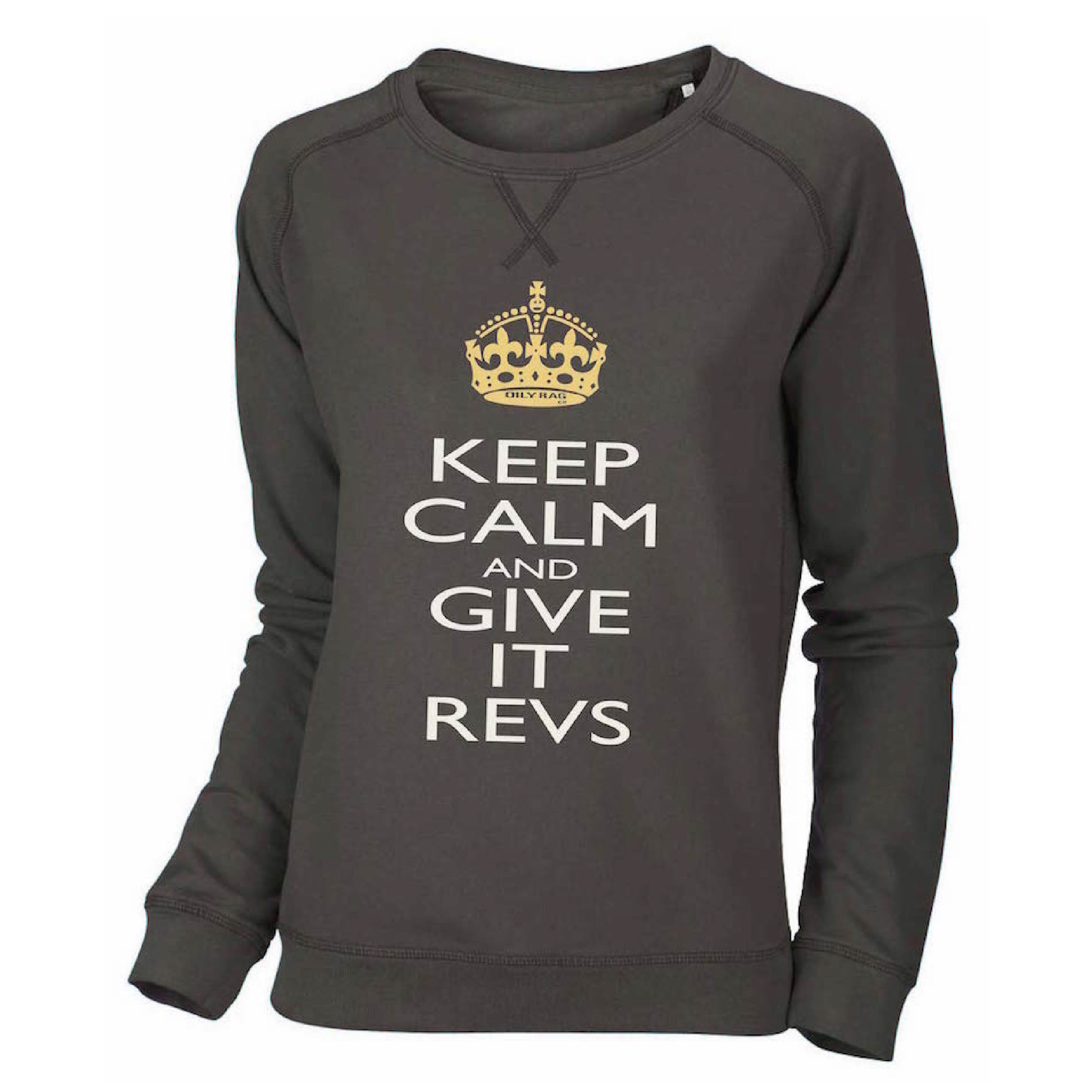 Womens Keep Calm & Give It Revs Sweatshirt - Khaki Brown | Oily Rag Co