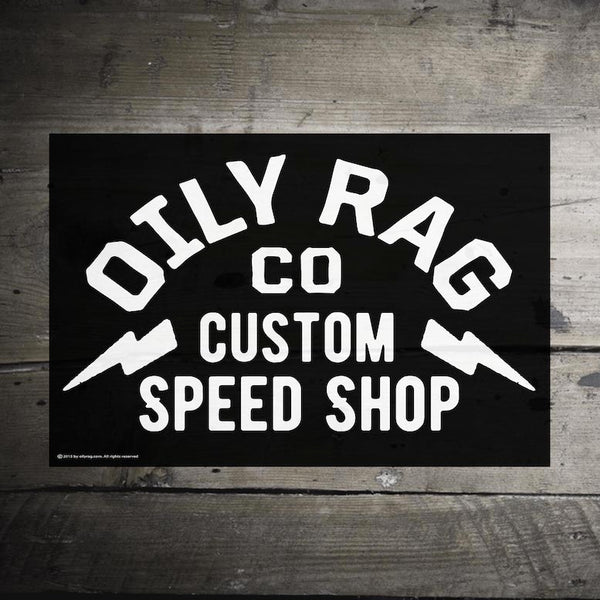 Oily Rag Custom Speed Shop Alloy Sign